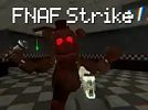 FNAF Strike