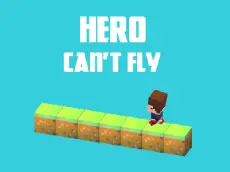 Hero Can't Fly